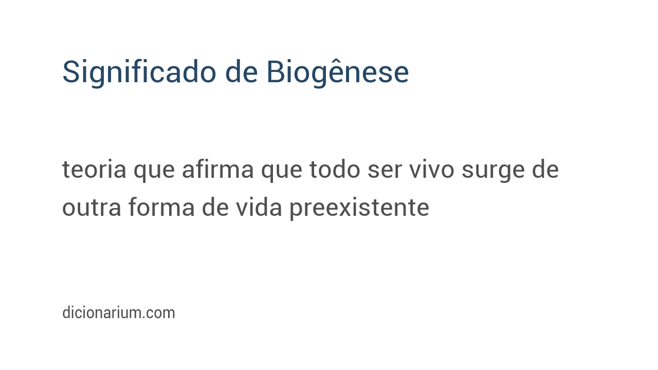 Significado de biogênese