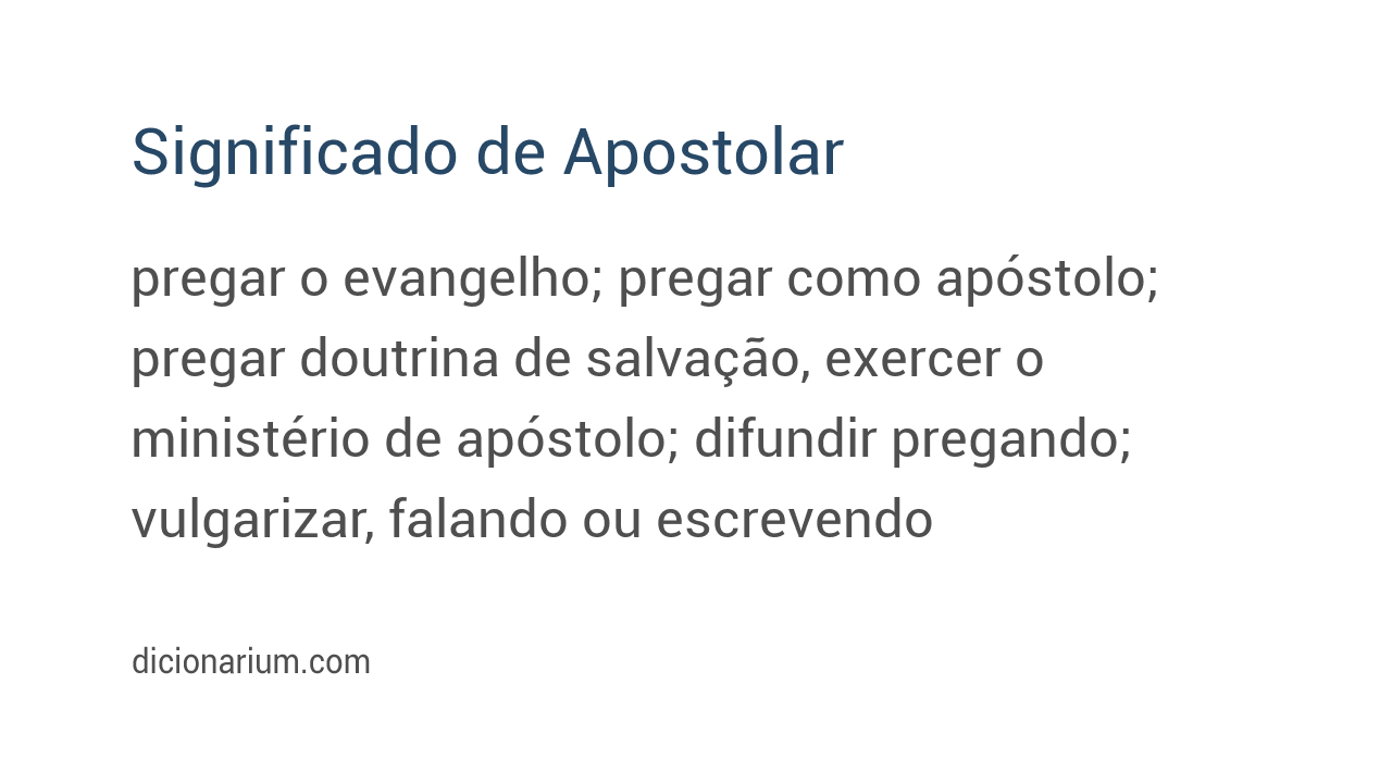 Significado de apostolar