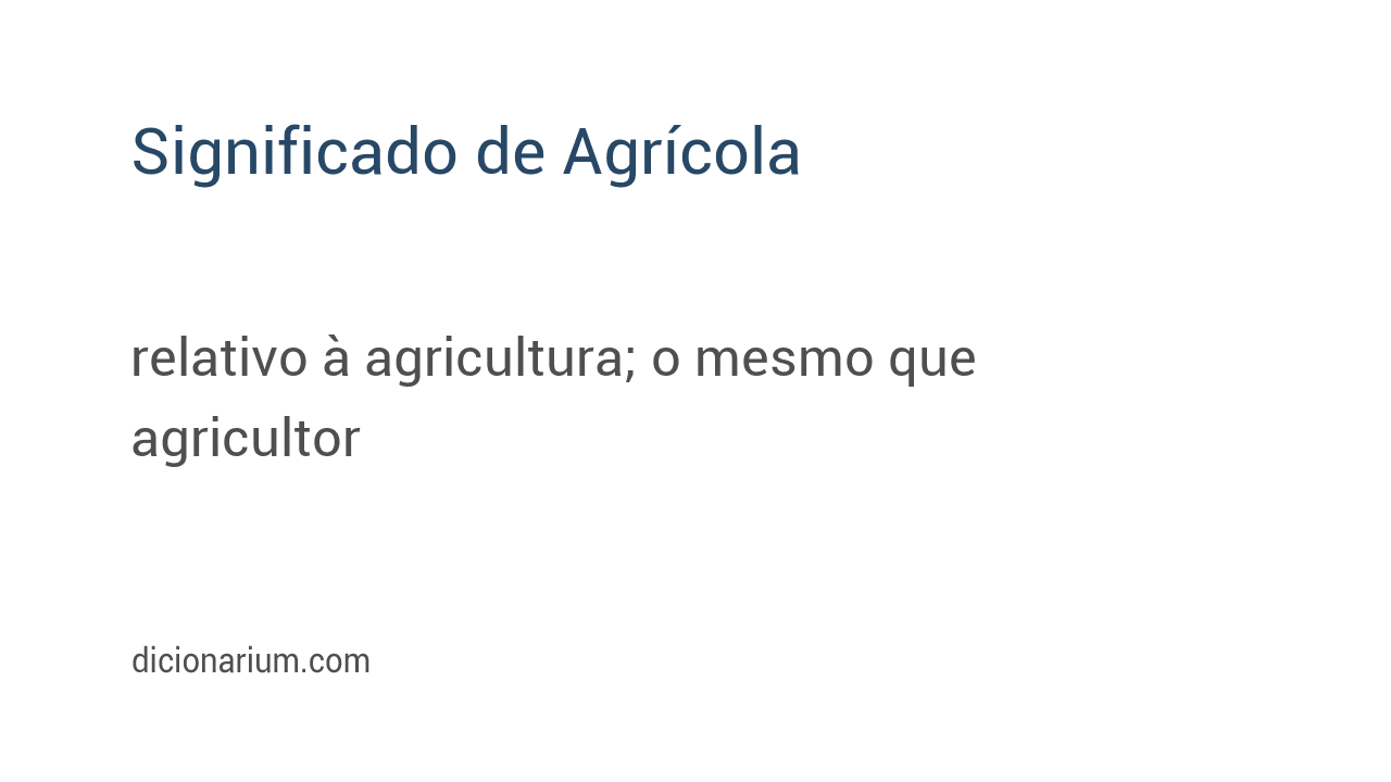 Significado de agrícola