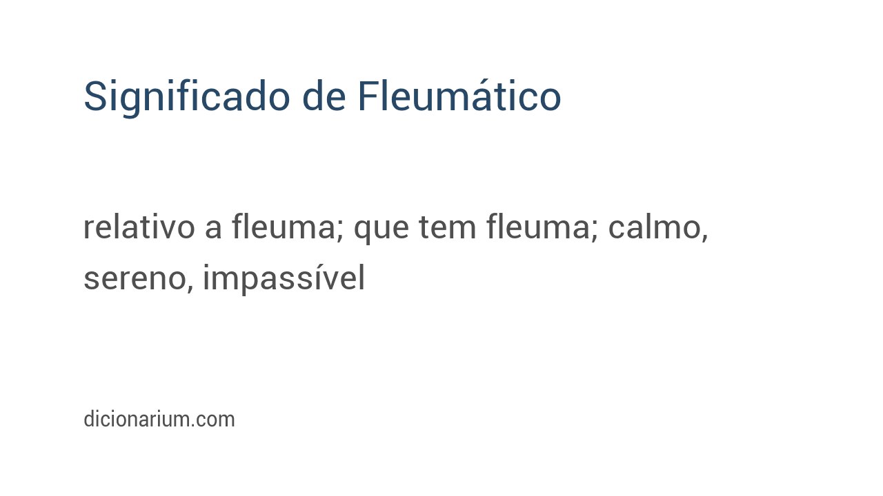 Significado de fleumático
