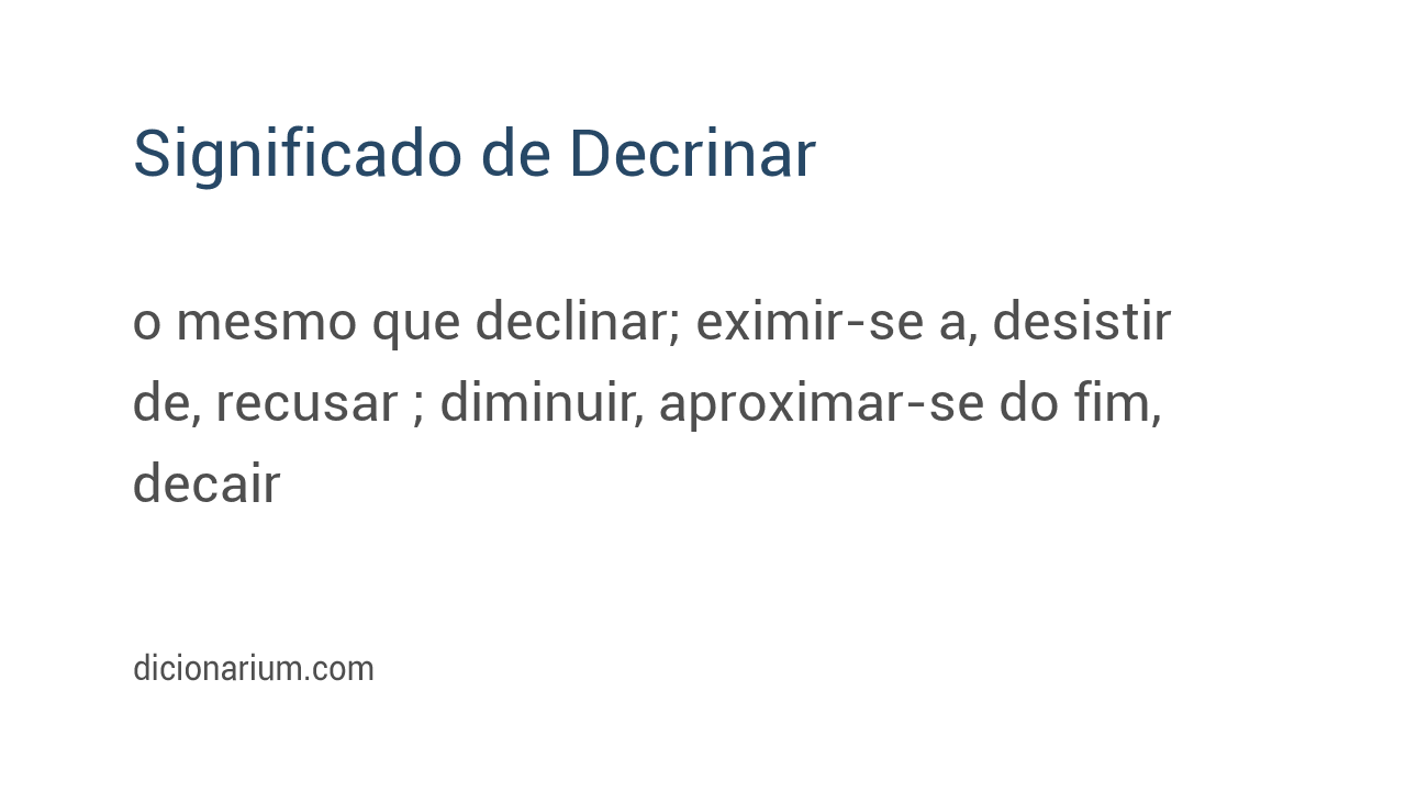 Significado de decrinar