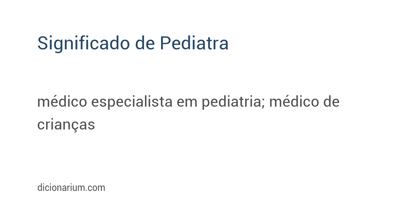 Significado de pediatra