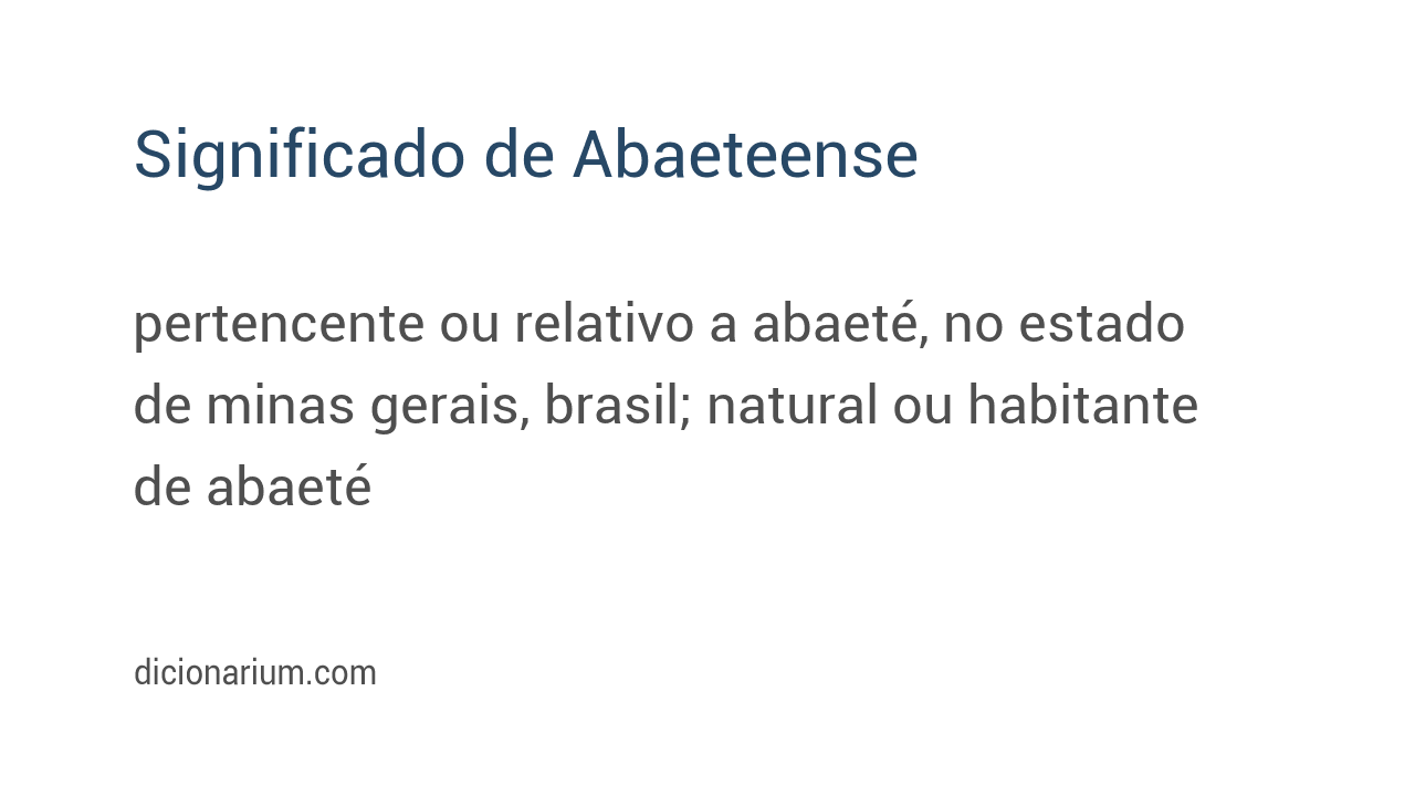 Significado de abaeteense