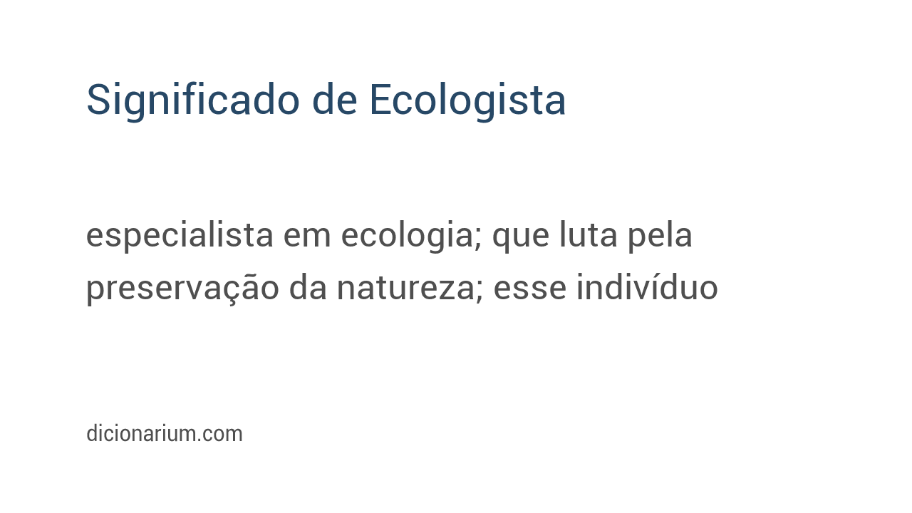 Significado de ecologista
