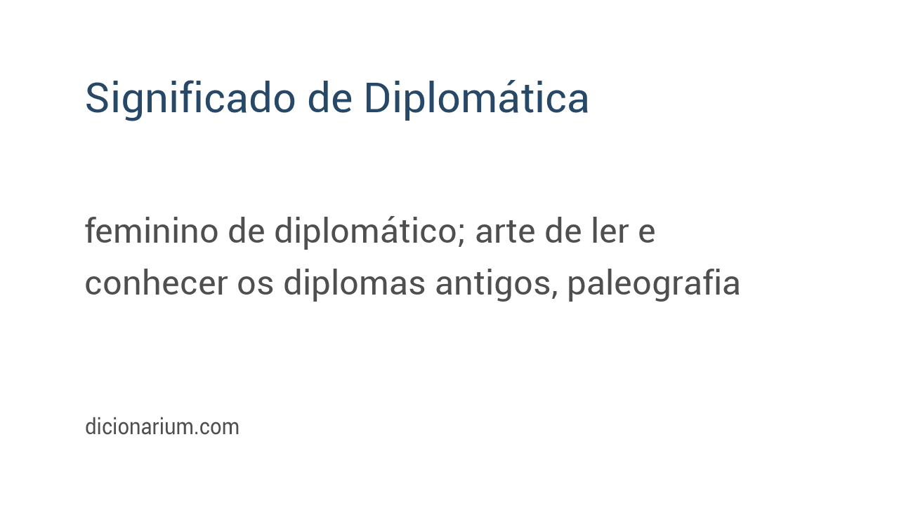 Significado de diplomática