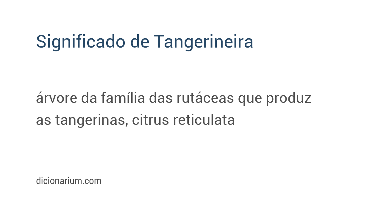 Significado de tangerineira