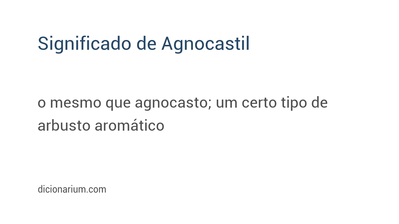 Significado de agnocastil