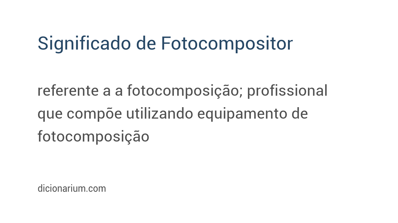 Significado de fotocompositor