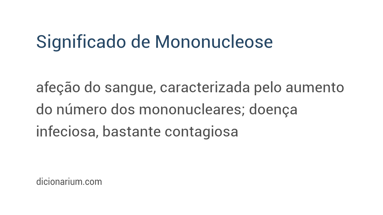 Significado de mononucleose