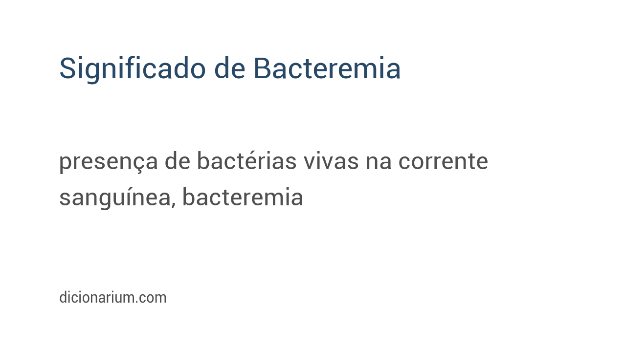 Significado de bacteremia